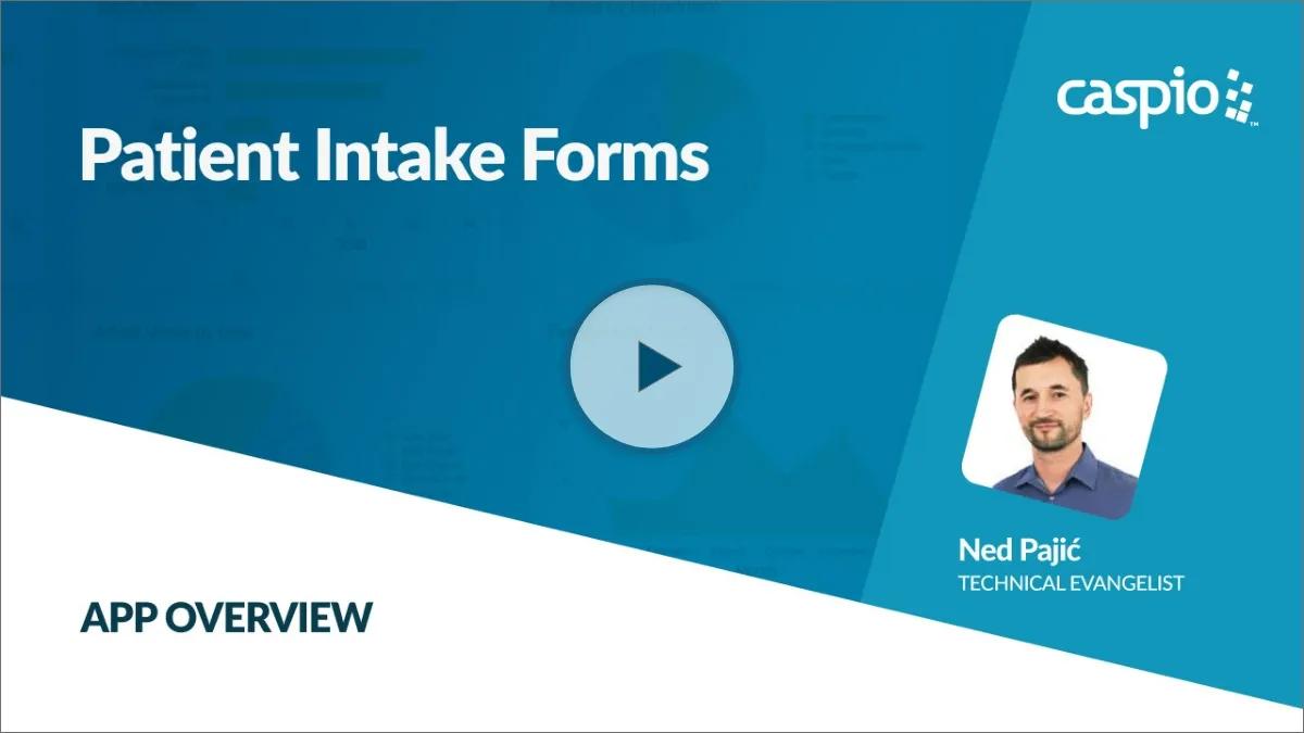 Video overview of Caspio's Patient Intake Forms app.
